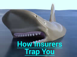 How Insurers Trap You